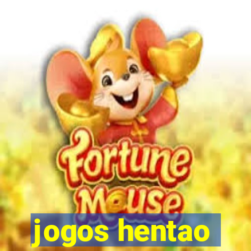 jogos hentao